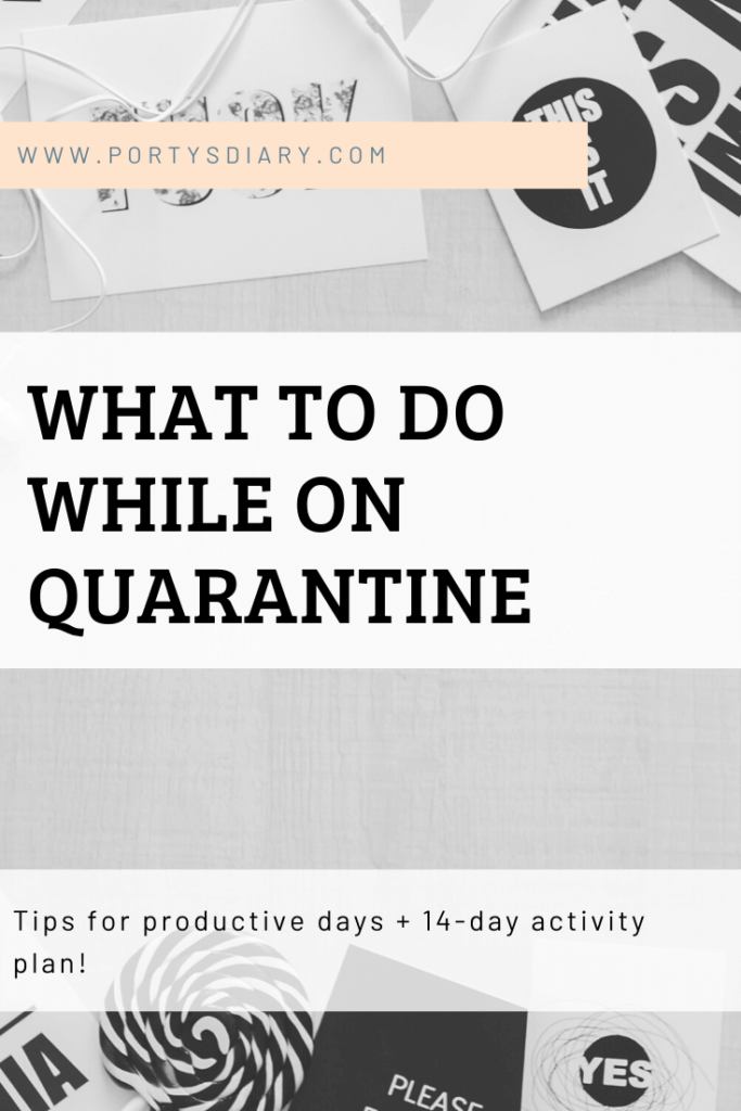 14-day Quarantine Activity plan