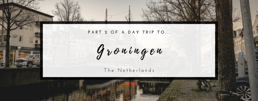 A day in Groningen